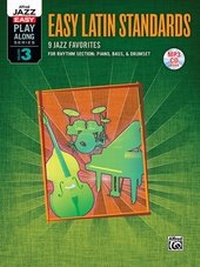 Abbildung von: Alfred Jazz Easy Play-Along Series, Vol. 3: Easy Latin Standards - Alfred Publishing Company Inc