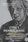 Cover: Levinas's Rhetorical Demand - Southern Illinois University Press