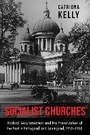 Cover: Socialist Churches - Northern Illinois University Press