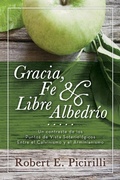 Cover: Gracia, Fe & Libre Albedrio - Randall House Publications