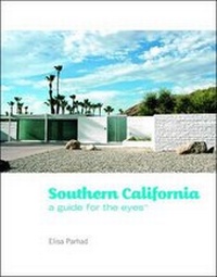 Enlarge image Cover: Southern California: A Guide for the Eyes - Eye Muse
