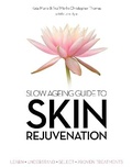 Cover: Slow Ageing Guide to Skin Rejuvenation - Health Inform