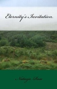 Enlarge image Cover: Eternity's Invitation - Natasja Rose