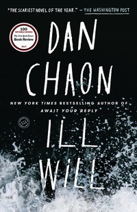 Enlarge image Cover: Ill Will - Ballantine Books