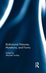 Cover: Biofictional Histories, Mutations and Forms - Routledge