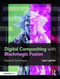 Abbildung von: Digital Compositing with Blackmagic Fusion - Routledge