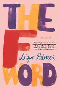 Enlarge image Cover: The F Word - St Martin's Press