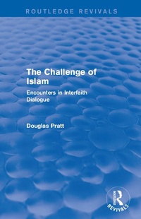 Abbildung von: Routledge Revivals: The Challenge of Islam (2005) - Routledge