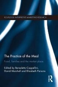 Cover: The Practice of the Meal - Taylor & Francis