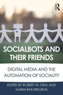 Cover: Socialbots and Their Friends - Routledge