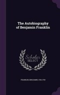 Bild: The Autobiography of Benjamin Franklin - Palala Press