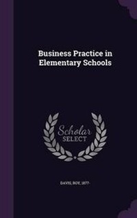 Enlarge image Cover: Business Practice in Elementary Schools - Palala Press