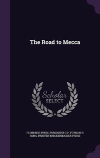 Enlarge image Cover: The Road to Mecca - Palala Press
