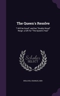 Cover: The Queen's Resolve - Palala Press
