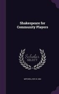 Cover: Shakespeare for Community Players - Palala Press