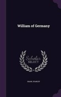 Cover: William of Germany - Palala Press
