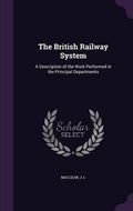 Cover: The British Railway System - Palala Press