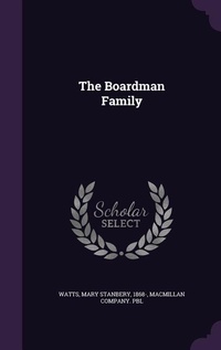 Enlarge image Cover: The Boardman Family - Palala Press