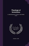 Cover: Theology of Inventions - Palala Press