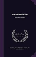 Cover: Mental Maladies - Palala Press