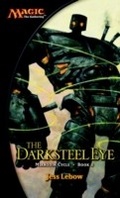 Cover: The Darksteel Eye - Wizards of the Coast
