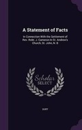 Cover: A Statement of Facts - Palala Press