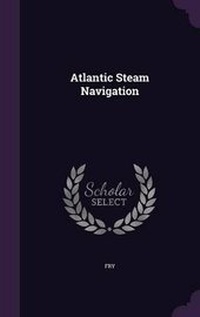 Enlarge image Cover: Atlantic Steam Navigation - Palala Press