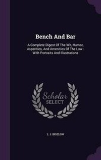 Enlarge image Cover: Bench And Bar - Palala Press