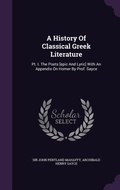 Cover: A History Of Classical Greek Literature - Palala Press