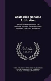 Enlarge image Cover: Costa Rica-panama Arbitration - Palala Press