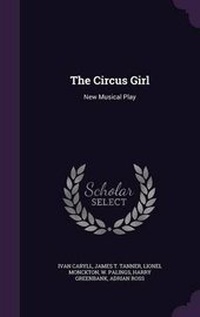 Enlarge image Cover: The Circus Girl - Palala Press