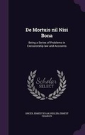 Cover: De Mortuis nil Nisi Bona - Palala Press