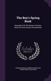 Enlarge image Cover: The Boy's Spring Book - Palala Press