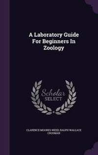 Enlarge image Cover: A Laboratory Guide For Beginners In Zoology - Palala Press