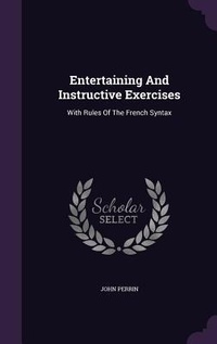 Enlarge image Cover: Entertaining And Instructive Exercises - Palala Press