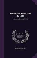 Cover: Revolution From 1789 To 1906 - Palala Press