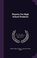 Cover: Physics For High School Students - Palala Press