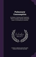 Cover: Pulmonary Consumption - Palala Press