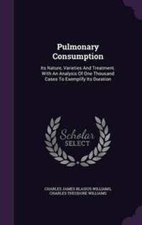 Enlarge image Cover: Pulmonary Consumption - Palala Press