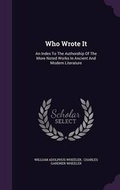 Cover: Who Wrote It - Palala Press