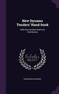 Cover: New Dynamo Tenders' Hand-book - Palala Press