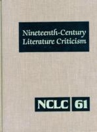 Abbildung von: Nineteenth-Century Literature Criticism - Cengage Gale
