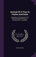 Cover: Journal Of A Tour In Ceylon And India - Palala Press
