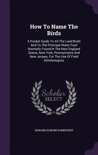 Enlarge image Cover: How To Name The Birds - Palala Press