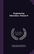 Cover: Engineering Education, Volume 8 - Palala Press