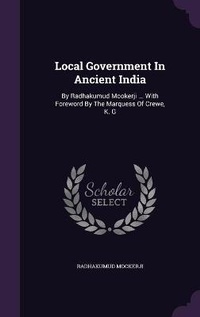 Abbildung von: Local Government In Ancient India - Palala Press