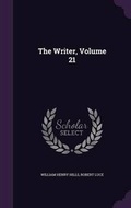 Cover: The Writer, Volume 21 - Palala Press
