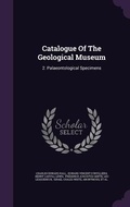 Cover: Catalogue Of The Geological Museum - Palala Press
