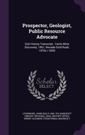 Cover: Prospector, Geologist, Public Resource Advocate - Palala Press