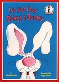 Cover: It's Not Easy Being a Bunny - HarperCollins